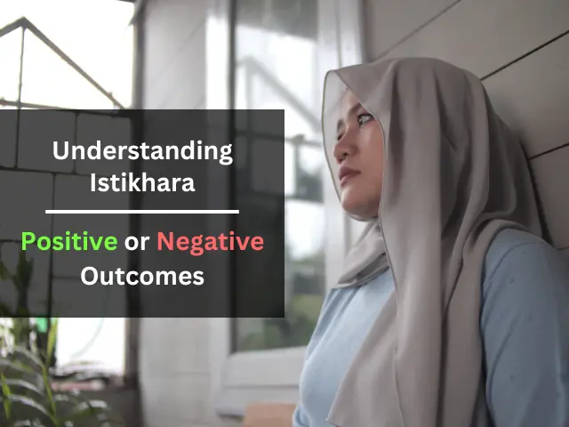 How to know if Istikhara is negative or positive